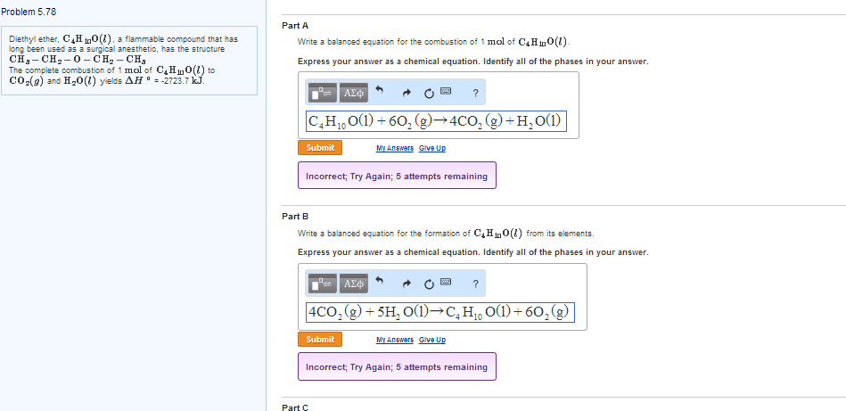 Solved Diethyl ether, C4H10O(l), a flammable compound that | Chegg.com