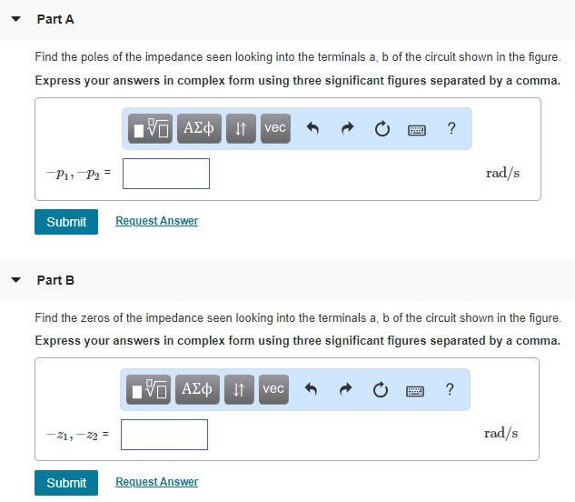 Solved Find the poles and zeros of the impedance seen | Chegg.com