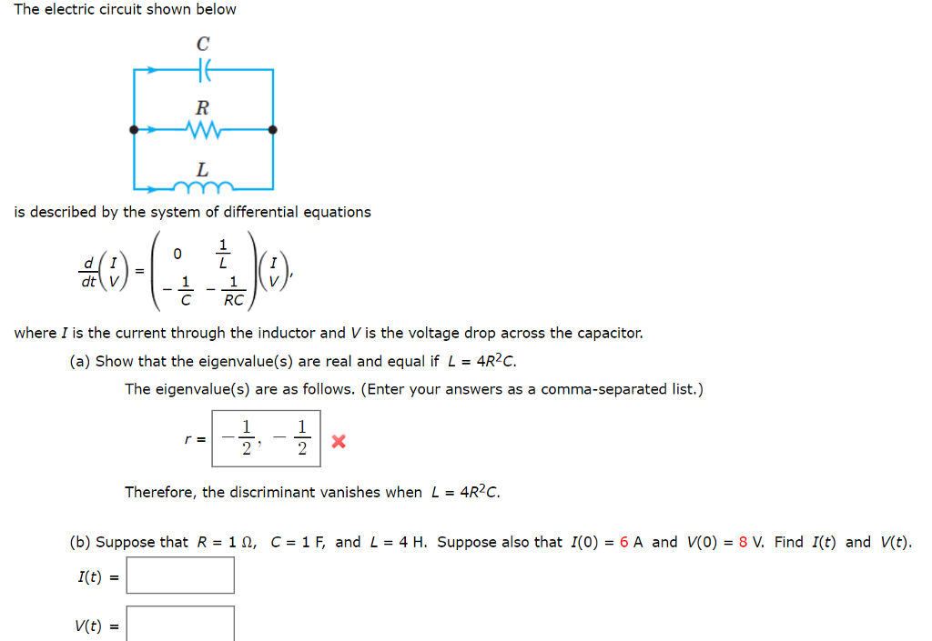 Solved The electric circuit shown below is described by the | Chegg.com