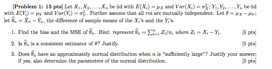 Solved Let X1 X2 Be Iid With E Xi Mu X And V Chegg Com