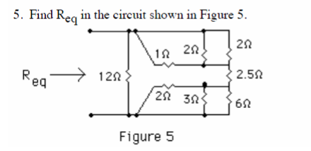 Solved Find Req in the circuit shown in Figure 5. | Chegg.com