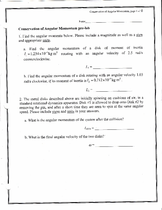 Solved Conservation of Angular Momentum pre-lab Find the | Chegg.com