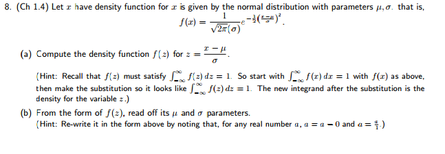 Solved Let x have density function for x is given by the | Chegg.com
