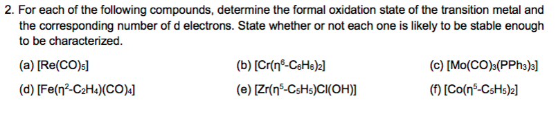 Solved 2. For each of the following compounds, determine the | Chegg.com