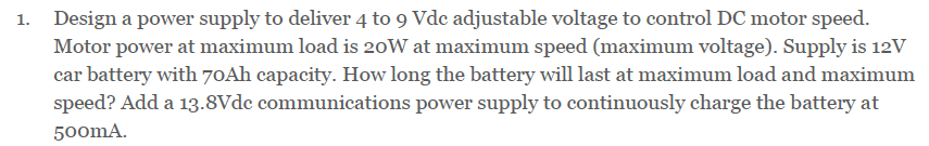 Solved 1. Design a power supply to deliver 4 to 9 Vde | Chegg.com