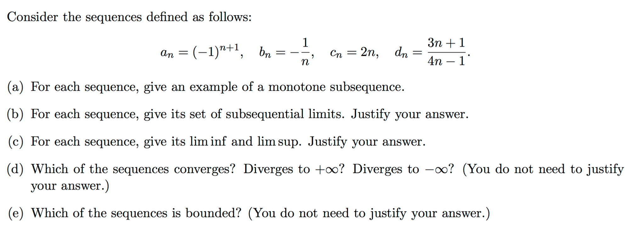 Solved Consider The Sequences Defined As Follows An 4657