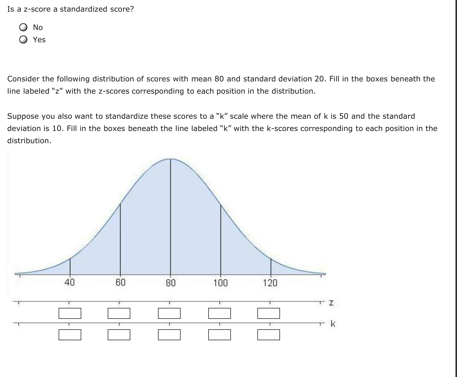 solved-is-a-z-score-a-standardized-score-no-yes-consider-chegg