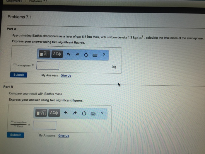 Solved Approximating Earth's atmosphere as a layer of gas