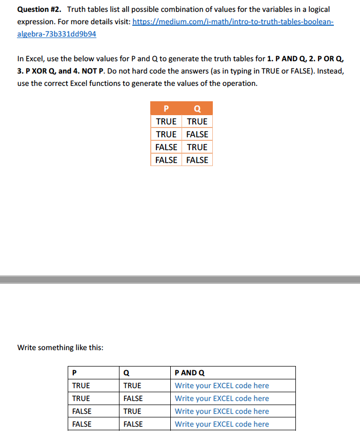 Solved Question #2. Truth tables list all possible | Chegg.com