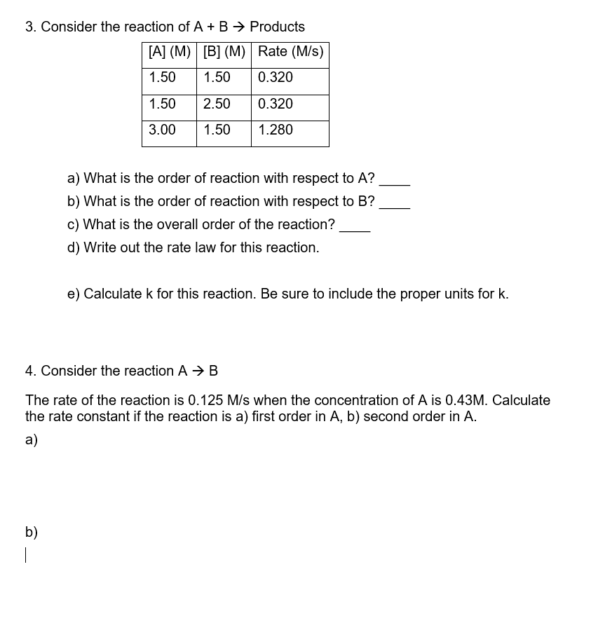 Solved Consider The Reaction Of A + B Products What Is The | Chegg.com