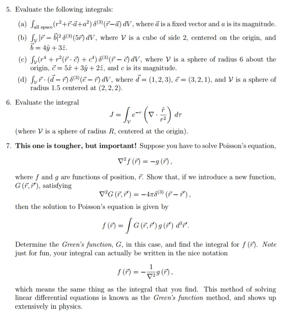 Solved Evaluate The Following Integrals: (a) Integral_all | Chegg.com