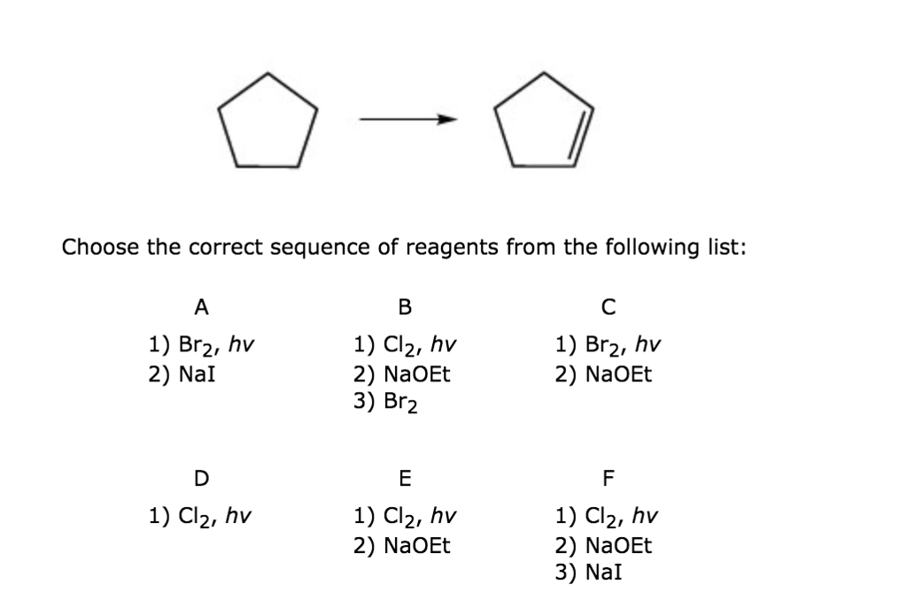 Solved Choose The Correct Sequence Of Reagents From The | Chegg.com