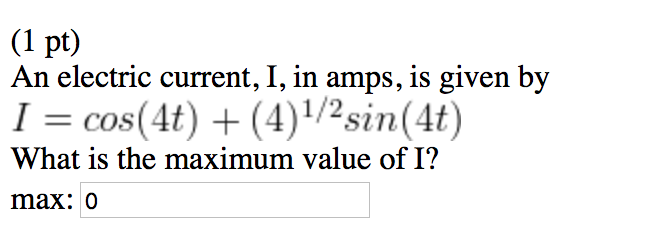 Solved An electric current, I, in amps, is given by I = | Chegg.com