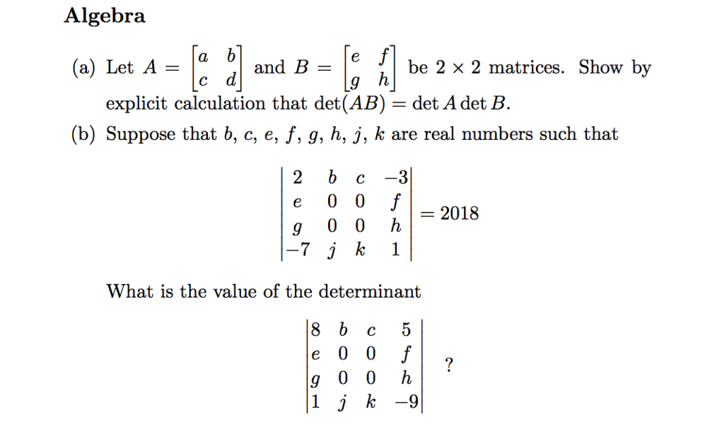 Solved Algebra (a) Let A - And B- E F Be 2 X 2 Matrices. | Chegg.com