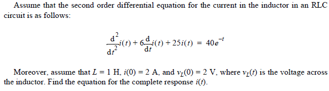 Solved: Assume That The Second Order Differential Equation... | Chegg.com