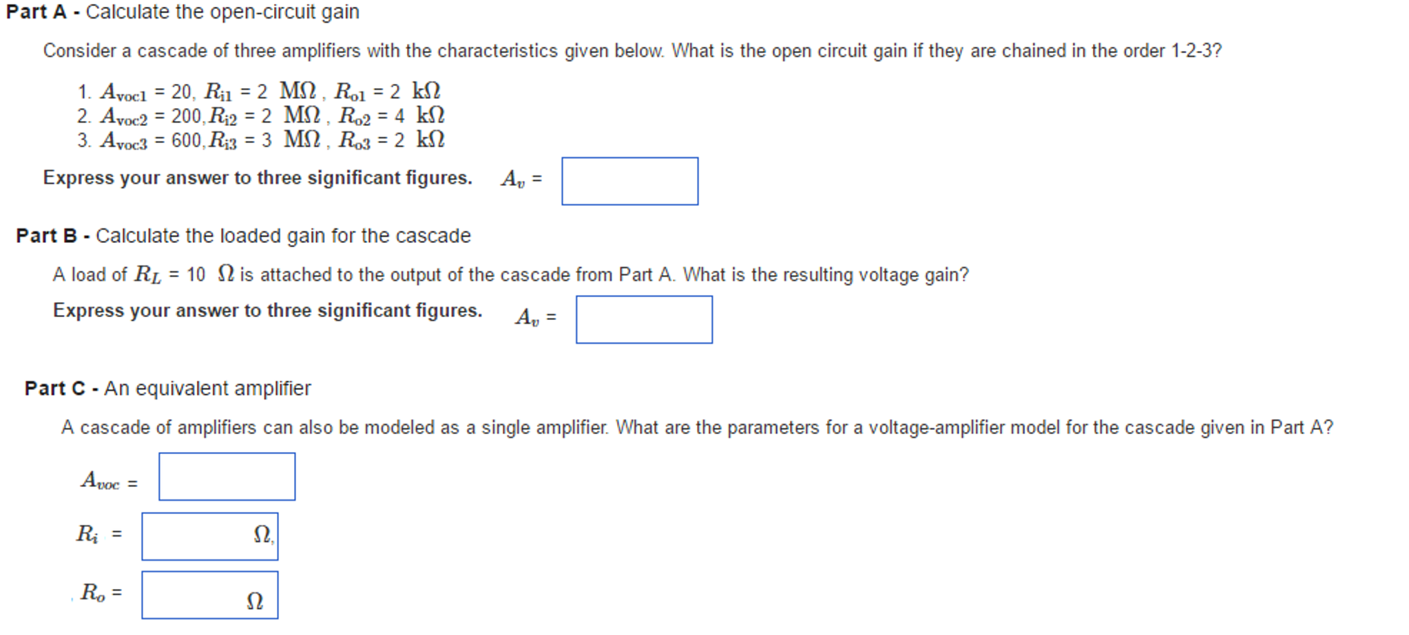 Solved Calculate the opencircuit gain Consider a cascade