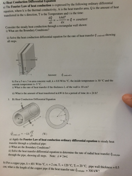 Solved The Fourier Law Of Heat Conduction Is Expressed By | Chegg.com