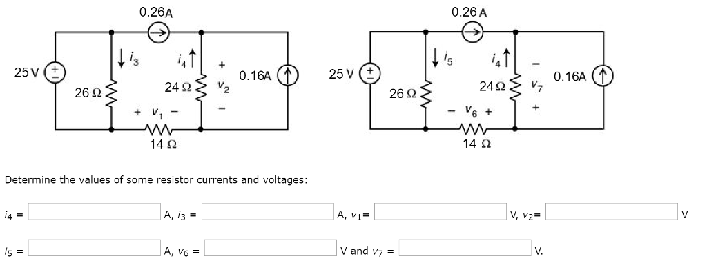 Solved 0.26A 0.26A 3 4 25 V (+ 0.16A 0.16A 24 Ω v2 26 Ω 26 Ω | Chegg.com