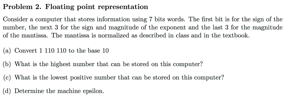 Solved Floating point representation Consider a computer | Chegg.com