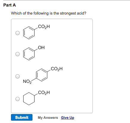 Solved Part A Which Of The Following Is The Strongest Acid? | Chegg.com