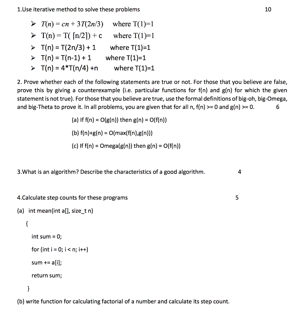 Solved Use Iterative Method To Solve These Problems T(n) = | Chegg.com