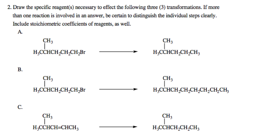 Solved draw the specific reagents necessary to effect the | Chegg.com