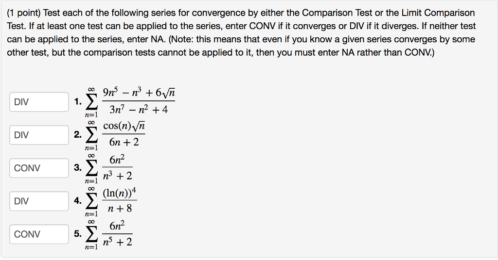 Solved (1 Point) Test Each Of The Following Series For | Chegg.com