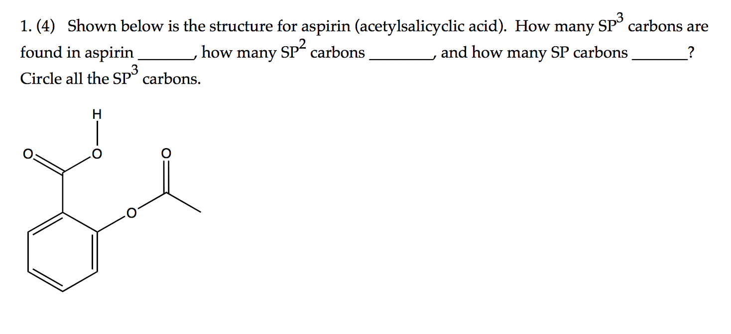 Solved Shown below is the structure for aspirin