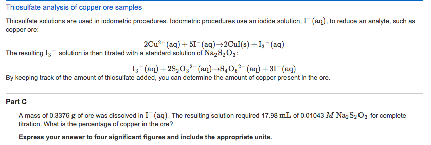 Solved A mass of 0.3376 g of ore was dissolved in I?(aq). | Chegg.com