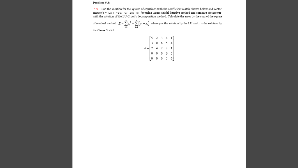 Solved Problem # 3 P-3 Find the solution for the system of | Chegg.com