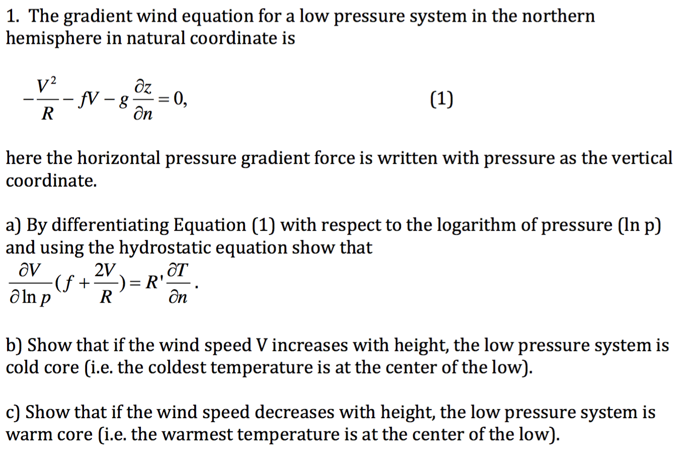 Solved The gradient wind equation for a low pressure system | Chegg.com