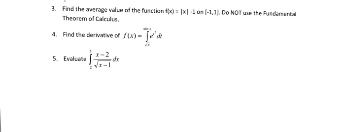 Solved 3. Find the average value of the function f(x) = | Chegg.com