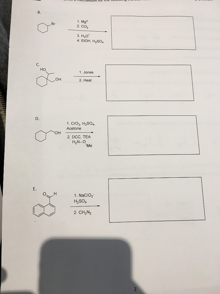 Solved B. 1. Mg 2. CO2 3. H3O 4. EtOH, H2SO4 C. HO 1. Jones | Chegg.com