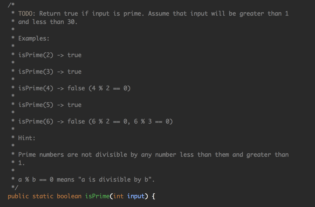 Solved TODO: Return true if input is prime. Assume that | Chegg.com
