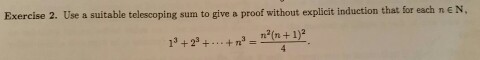 Solved Exercise 2. Use a suitable telescoping sum to give a | Chegg.com