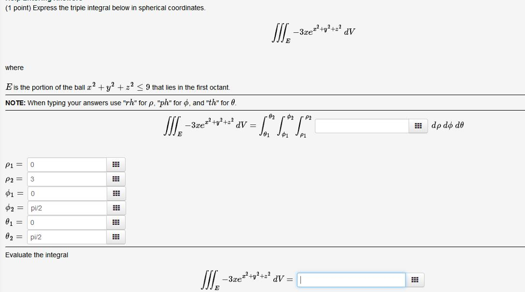 Solved (1 point) Express the triple integral below in | Chegg.com