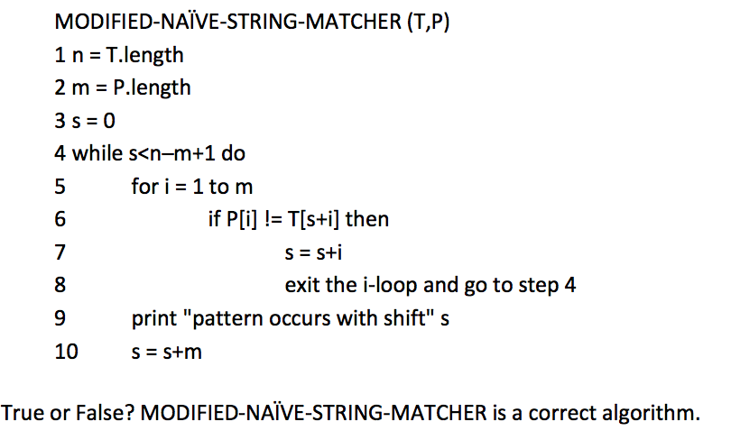 Solved MODIFIED-NAIVE-STRING-MATCHER (T,P) 1 n T.length 2 m | Chegg.com