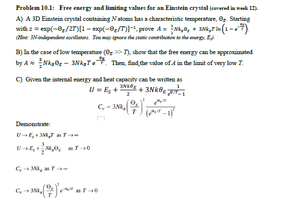 Solved Problem 10.1: Free energy and limiting values for an | Chegg.com