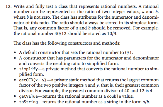 Write and fully test a class that represents rational | Chegg.com