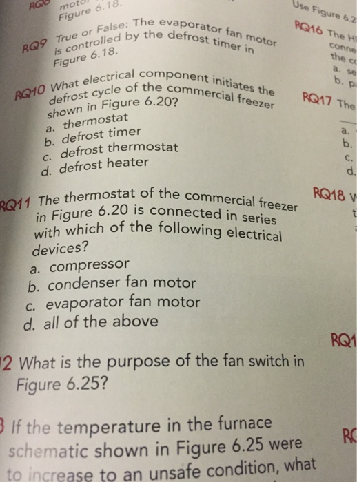 Solved True or False The evaporator fan motor is controlled