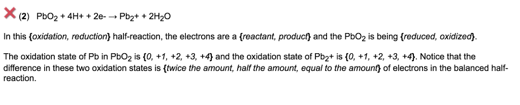 Solved (2) PbO2 + 4H+ + 2e-→ Pb2+ + 2H2O In this foxidation, | Chegg.com