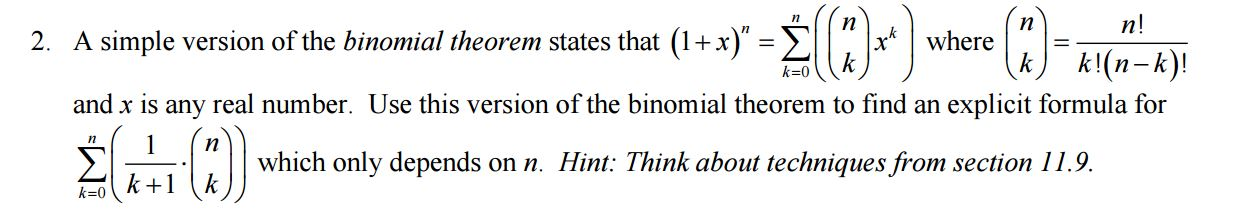 Solved A simple version of the binomial theorem states that | Chegg.com