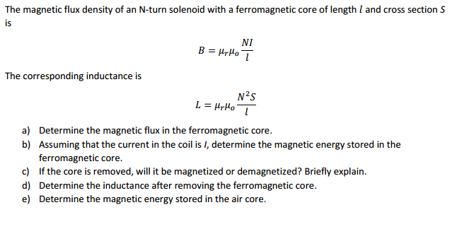 Solved The magnetic flux density of an N-turn solenoid with | Chegg.com