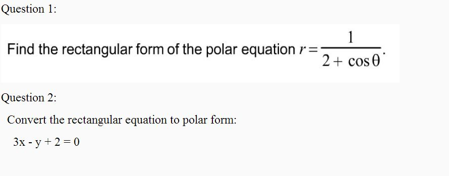 Polar and rectangular shop forms of equations