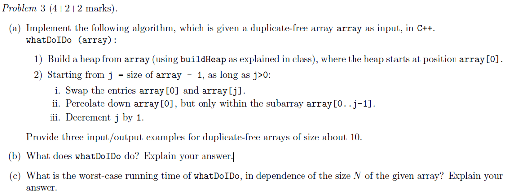 Solved Implement the following algorithm, which is given a | Chegg.com