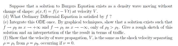 Solved Suppose That A Solution To Burgers Equation Exists As | Chegg.com