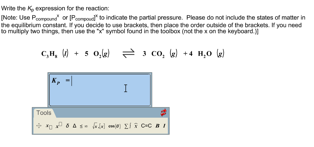 Solved Write the Kp expression for the reaction: [Note: Use | Chegg.com