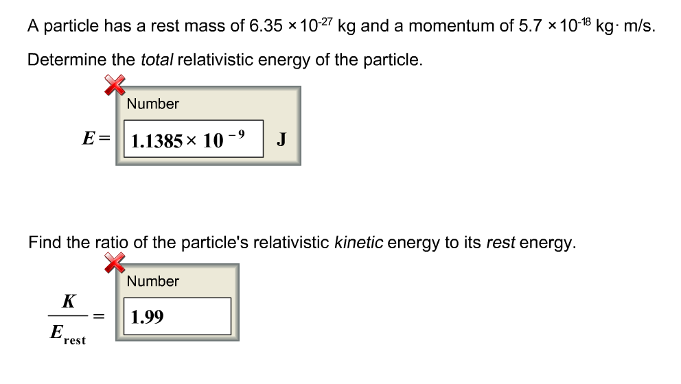 Solved A particle has a rest mass of 6.35 x 1027kg and a | Chegg.com