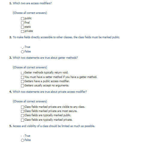 Solved 1. Which two are access modifiers? (Choose all | Chegg.com