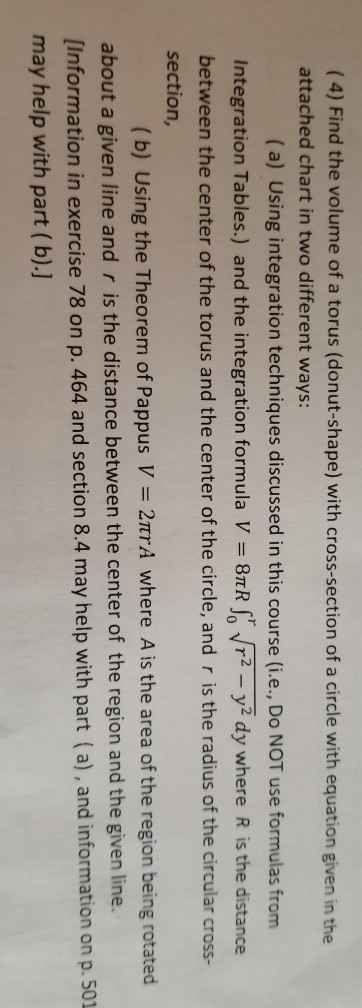 Solved (4) Find the volume of a torus (donut-shape) with | Chegg.com